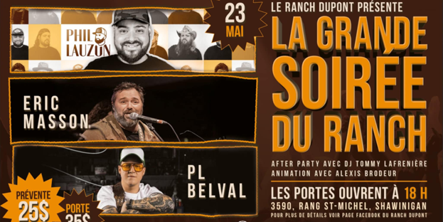 La Grande Soirée du Ranch : Phil Lauzon, Éric Masson et PL Belval