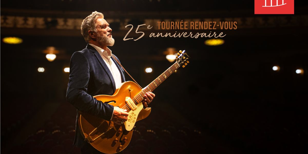 Sylvain Cossette : Tournée Rendez-vous – 25e anniversaire