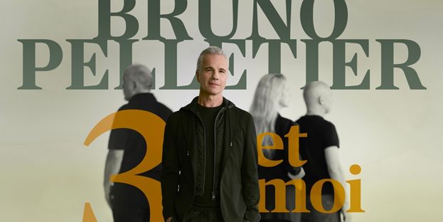 Bruno Pelletier : 3 et moi