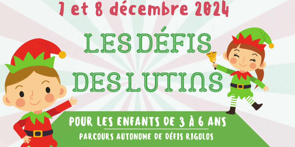 Les défis des lutins