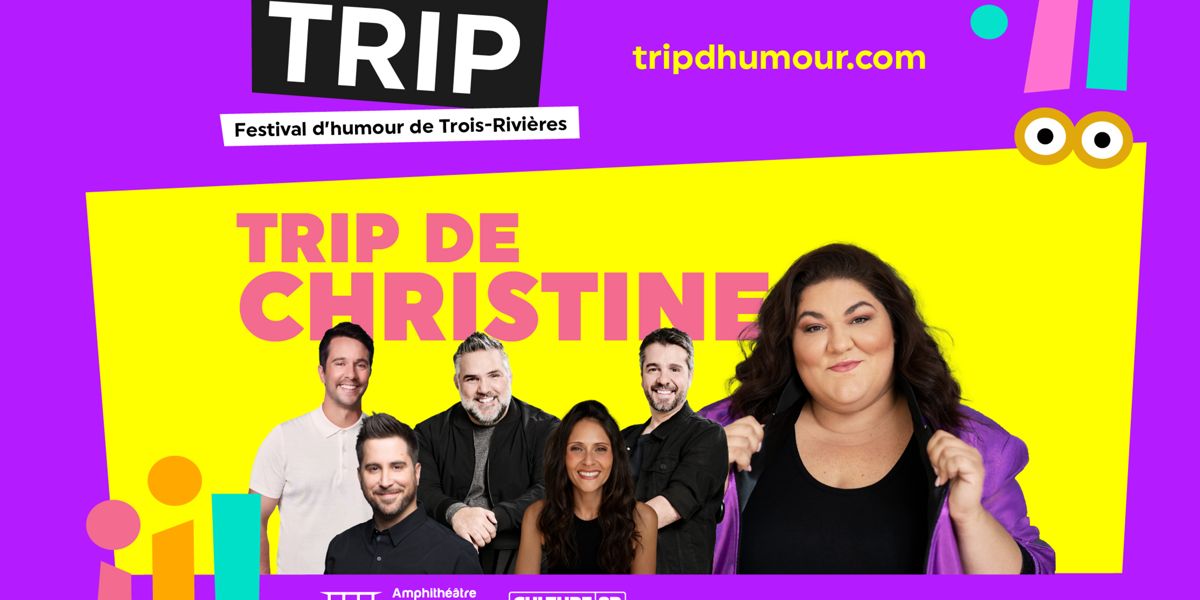 TRIP DE CHRISTINE