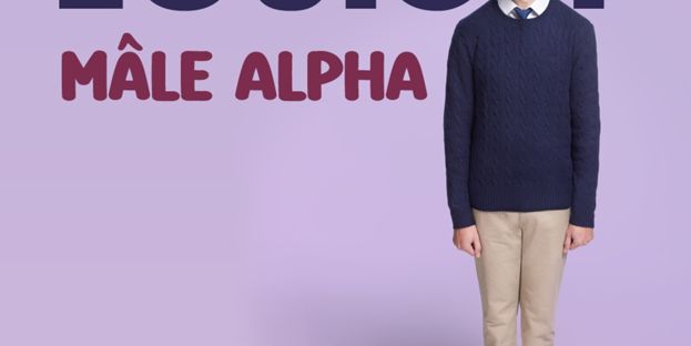 Louis T : Mâle Alpha