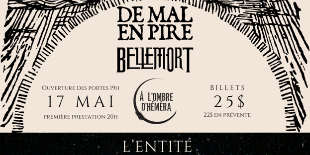 De mal en pire, Bellemort et À l'ombre d'Héméra