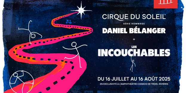 Les Incouchables : Hommage à Daniel Bélanger