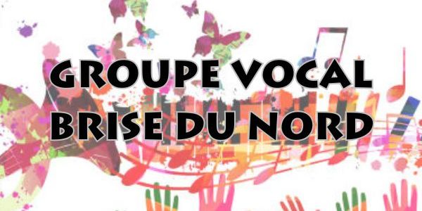 Groupe Vocal Brise du Nord