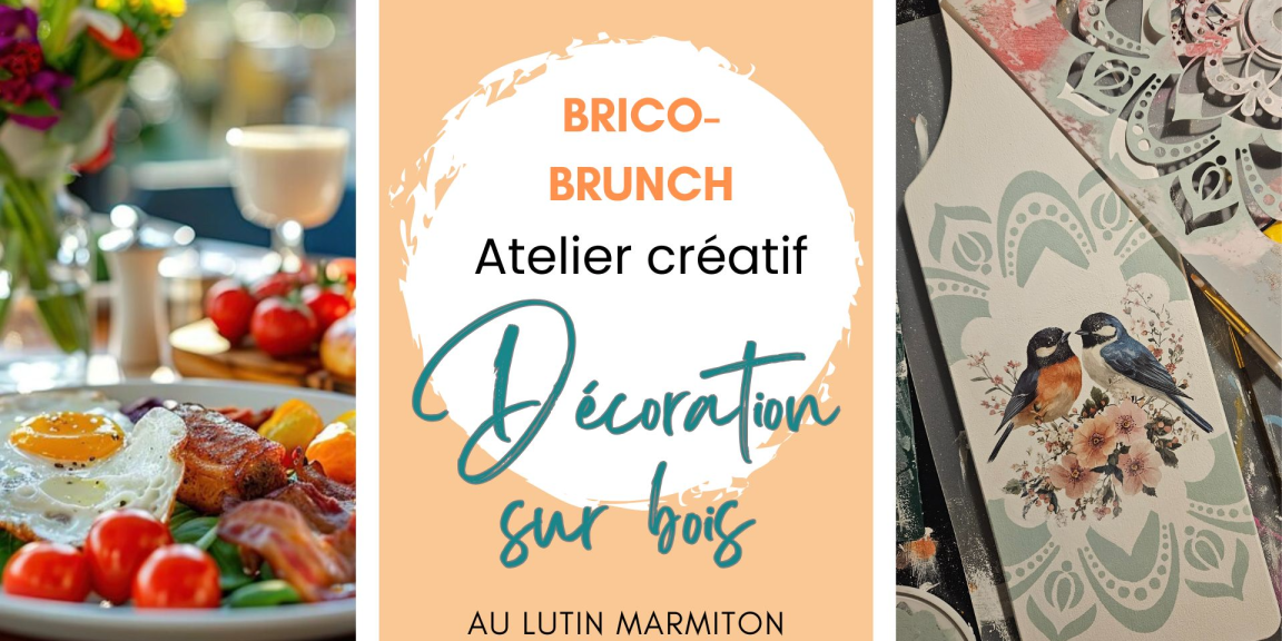 Brico-brunch déco sur bois