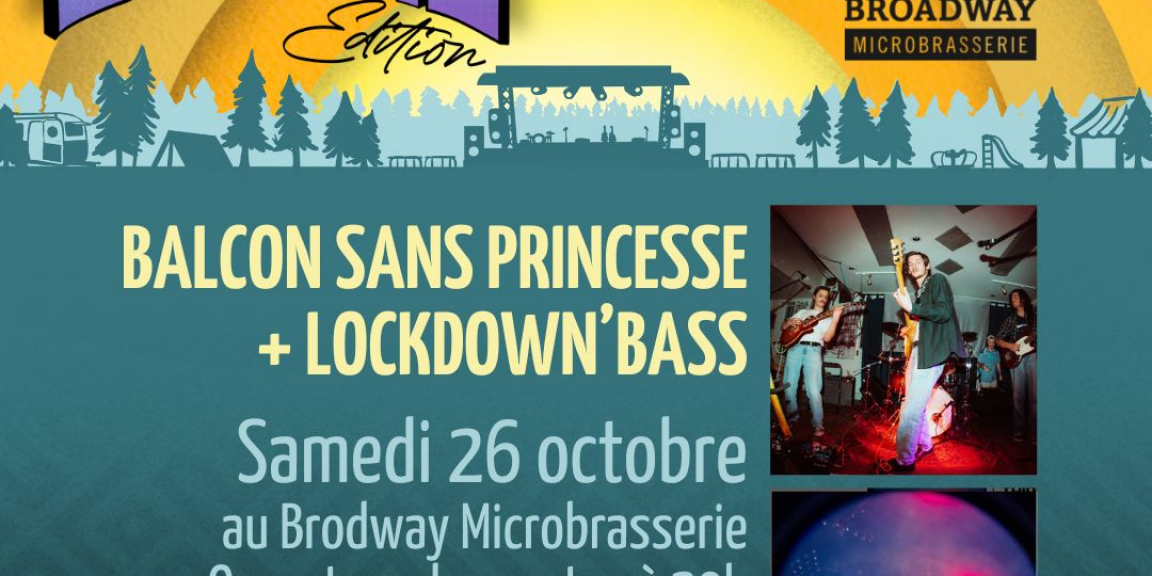 Balcon Sans Princesse + Lockdown’Bass