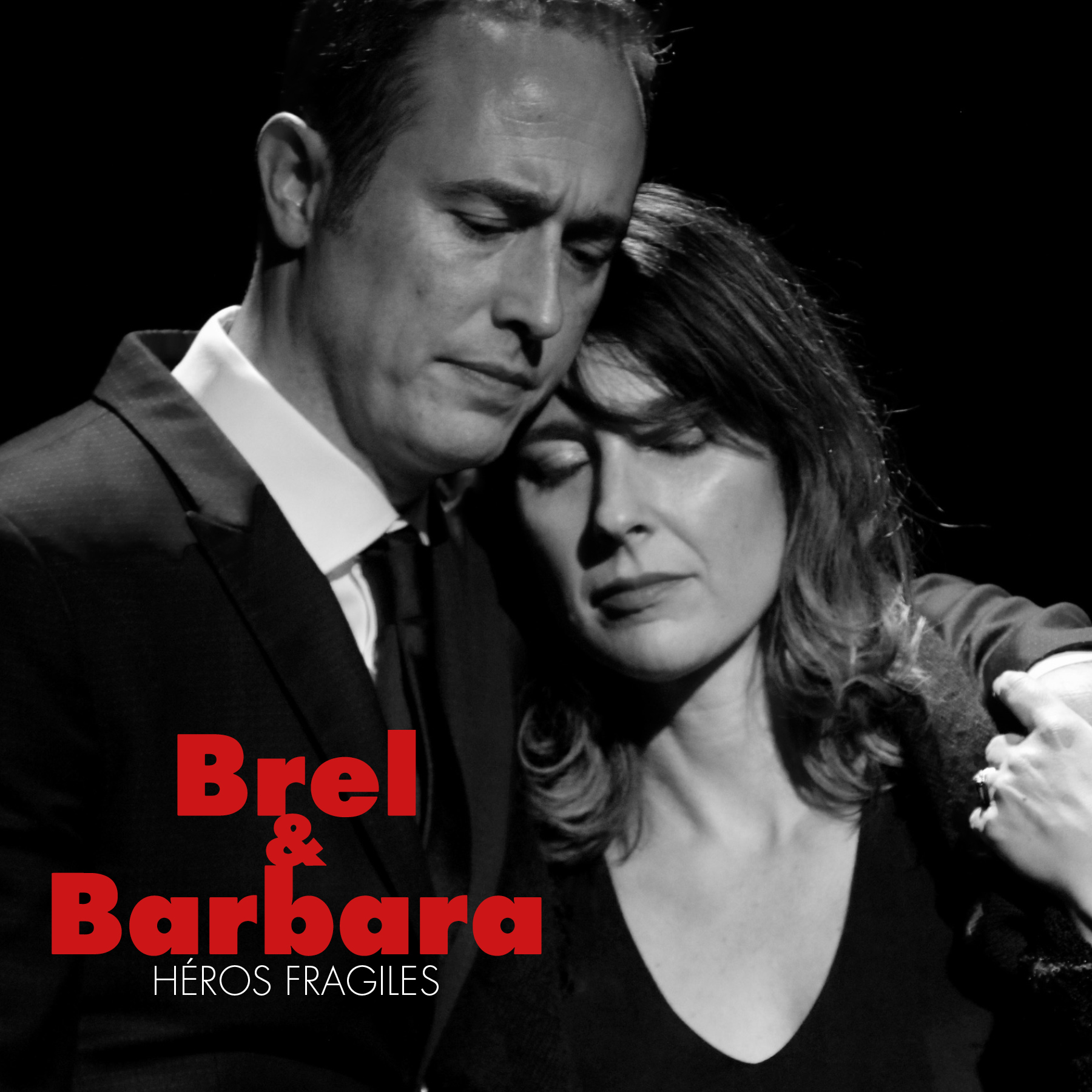 Brel et Barbara : héros fragiles