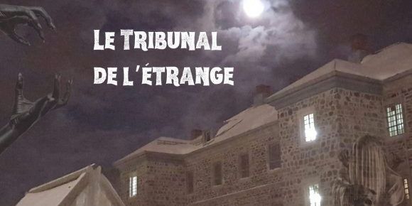 Le tribunal de l’étrange