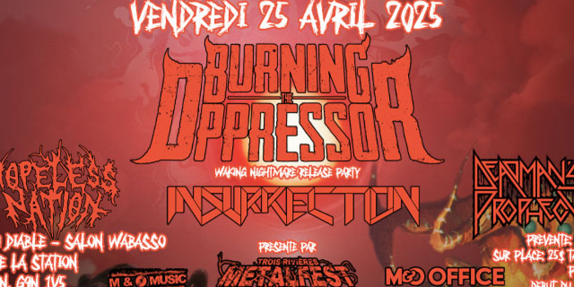 Burning the Oppressor avec Deadman’s Prophecy et invité.es