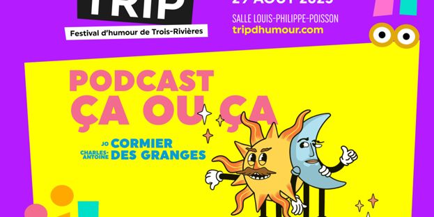 Trip : Podcast Ça ou Ça
