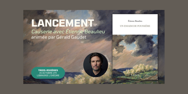 Causerie avec Étienne Beaulieu