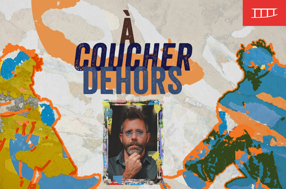 À Coucher Dehors