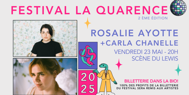 La Quarence : Rosalie Ayotte et Carla Chanelle