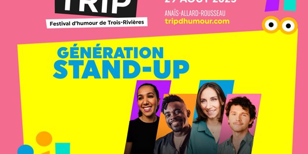 Trip : Génération Stand Up