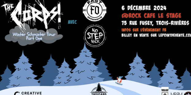 The Corps : Winter Schminter Tour - Part One avec Fast Offensive et No Step Back