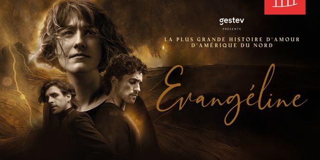 Évangéline : Le spectacle musical
