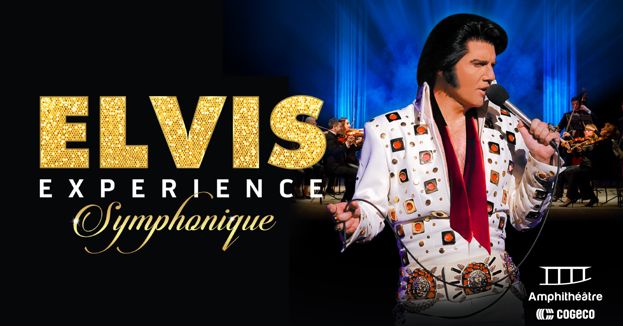 Elvis Experience Symphonique