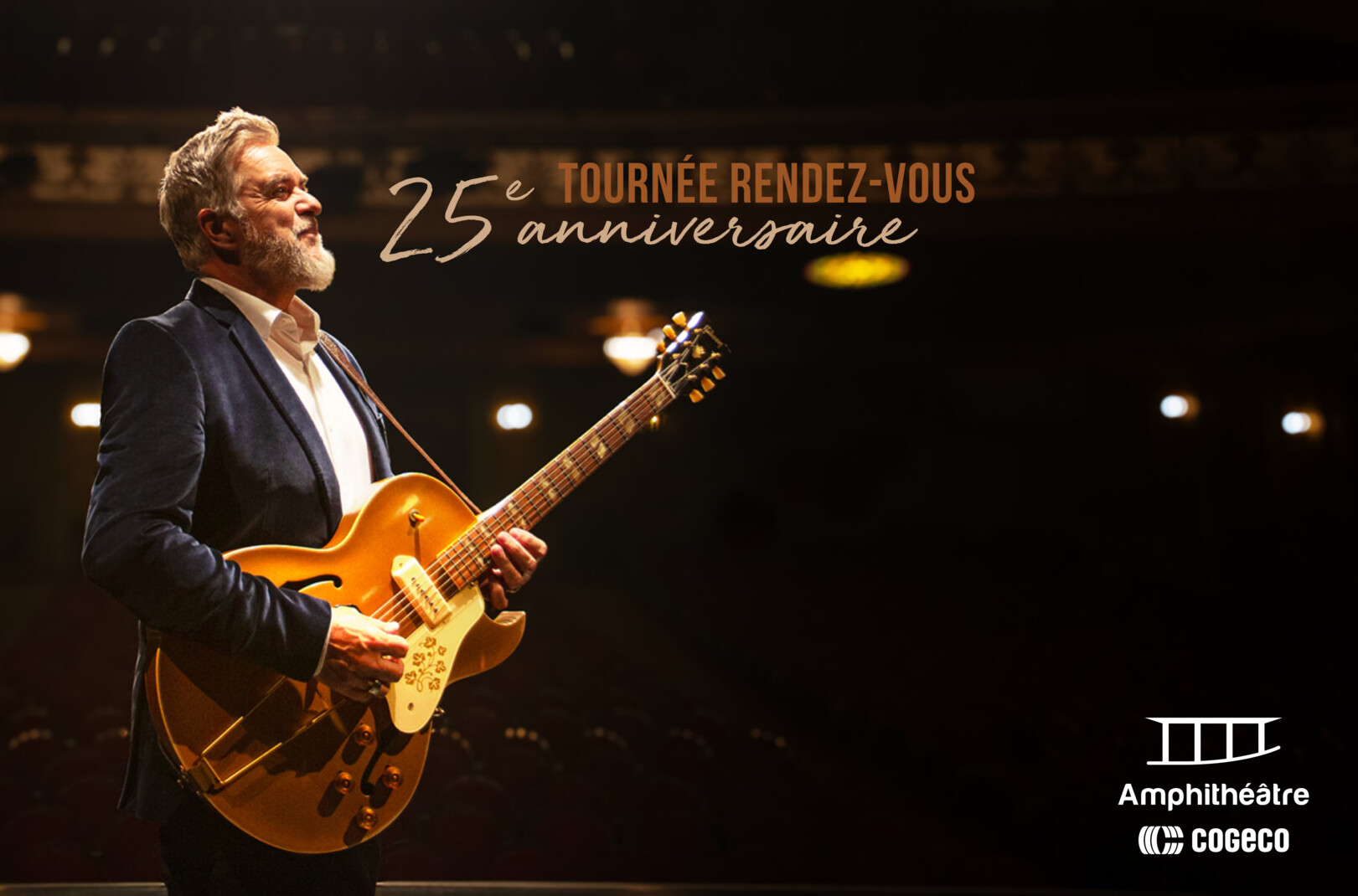 Sylvain Cossette -Tournée Rendez-vous - 25e anniversaire