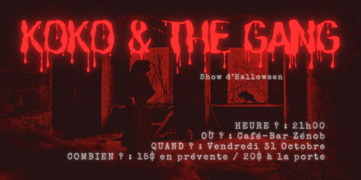 Koko & the Gang : Spécial Halloween