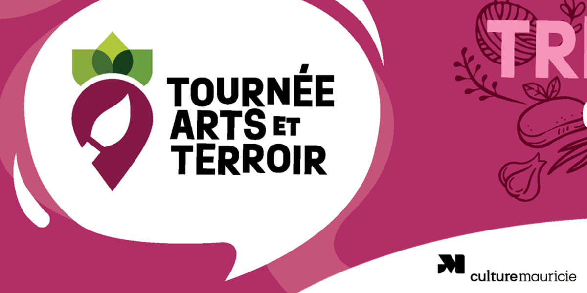 Tournée Arts et Terroir