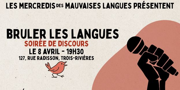 Les Mercredis des mauvaises langues : Brûler les langues