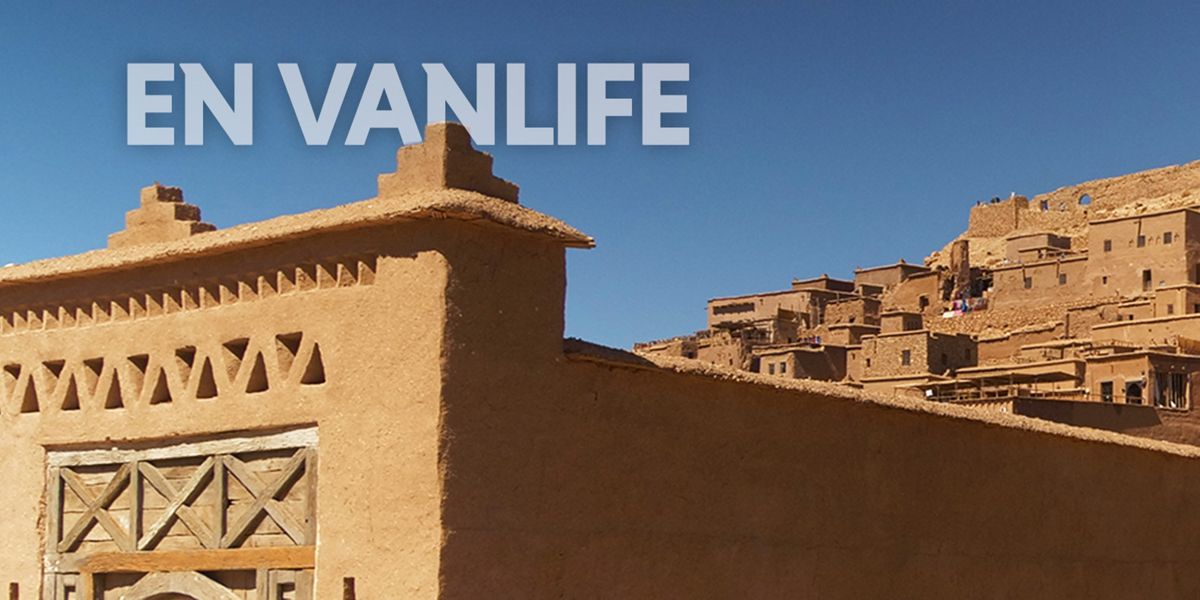 Les Grands Explorateurs : Maroc en vanlife