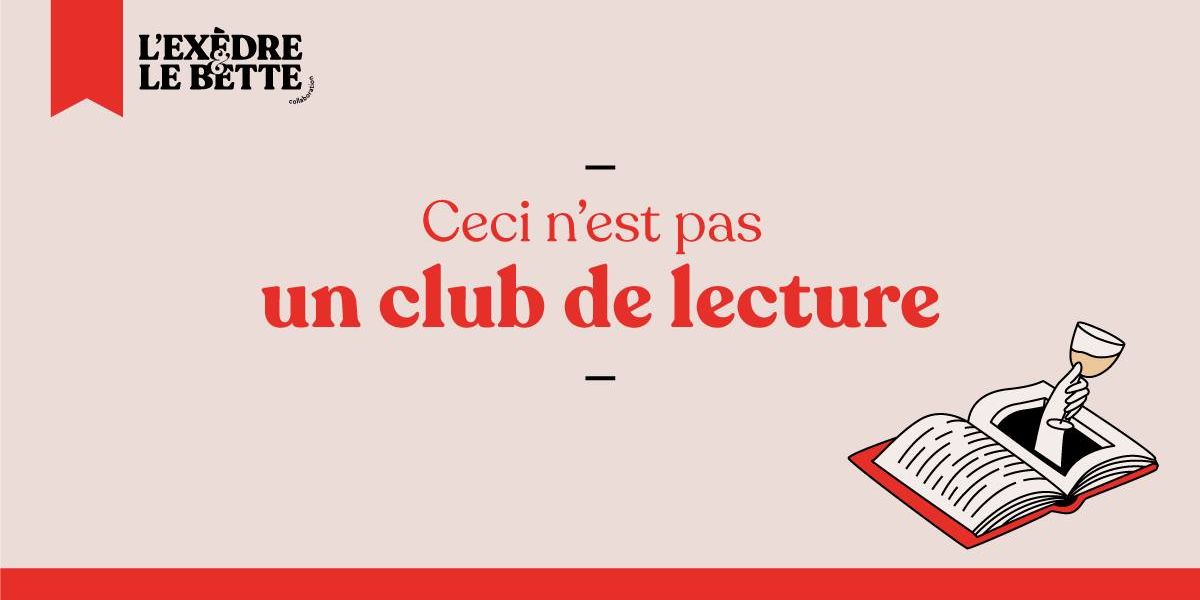Ceci n’est pas un club de lecture