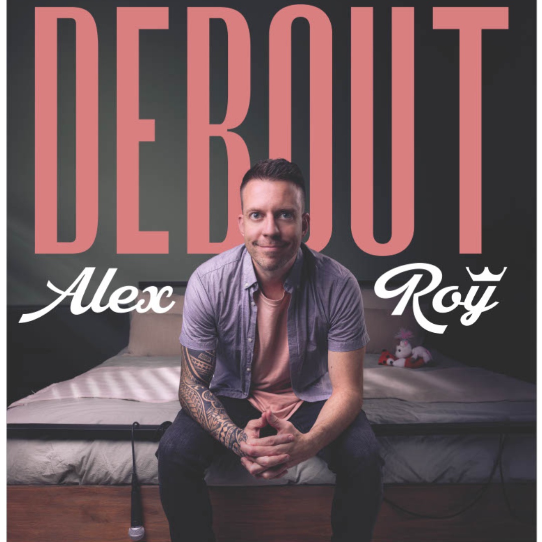 Alex Roy : Debout