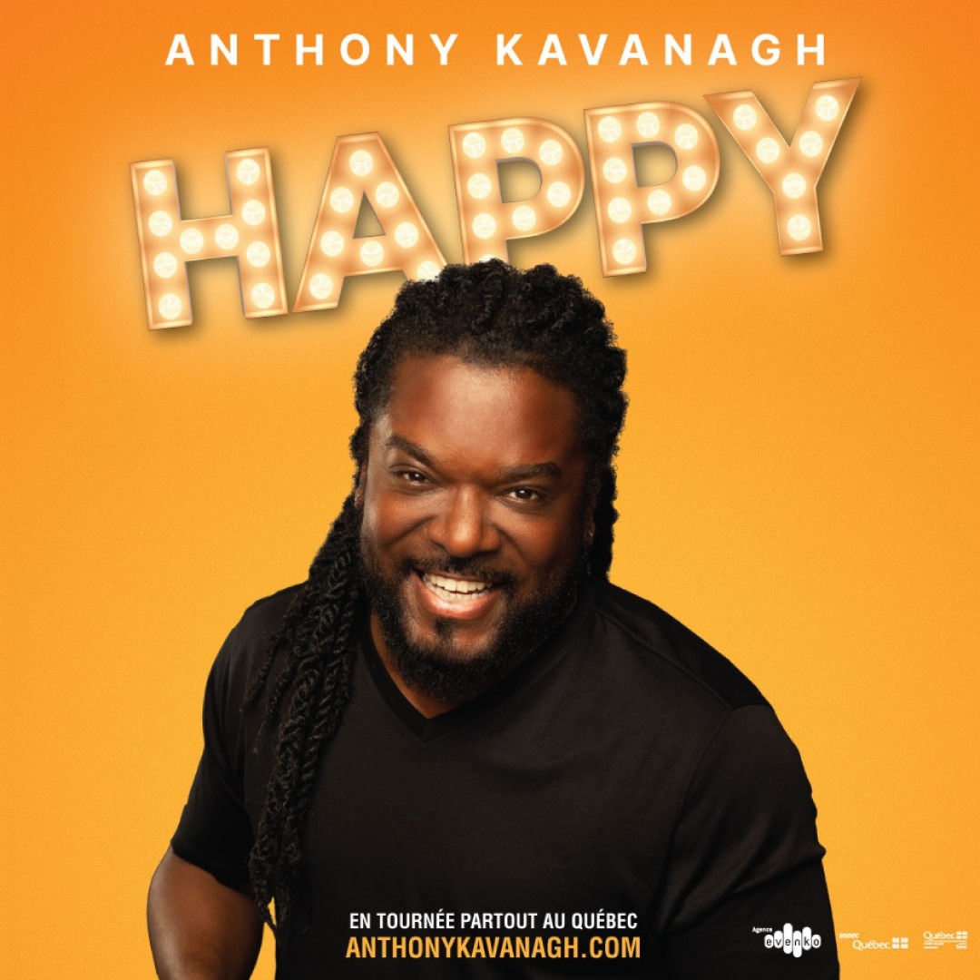 Anthony Kavanagh : Happy